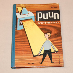 Heinrich Höner Puuntyöstötekniikka